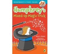 Humphrey's Mixed-Up Magic Trick: 5 (Humphrey's Tiny Tales)