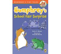 Humphrey's School Fair Surprise: 4 (Humphrey's Tiny Tales)