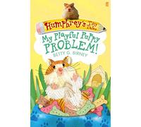 Humphrey's Tiny Tales 6: My Playful Puppy Problem!