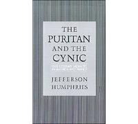 Humphries - Puritan and the Cynic Moralists and Theorists in French a - P555z