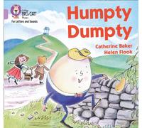 Humpty Dumpty: Band 00/Lilac (Collins Big Cat Phonics for Letters and Sounds)