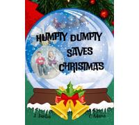 Humpty Dumpty Saves Christmas