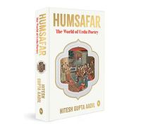 Humsafar : The World of Urdu Poetry