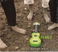 Humus - Es is' Kälter Wurd'n