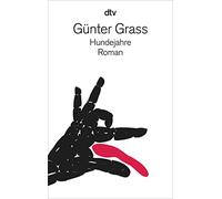 Hundejahre: Roman (Fiction, Poetry & Drama)