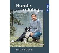 Hundetraining mit Martin Rutter: verstandlich, , Rutter, Buisman.