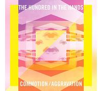 Hundred In The Hands - Commotion/Aggravation [VINYL]