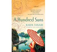Hundred Suns: A Novel