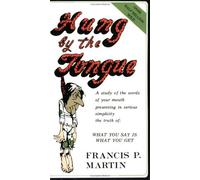 [[Hung by the Tongue]] [By: Martin, Francis] [January, 1995]