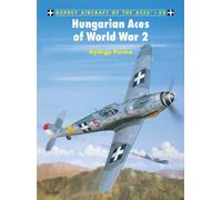 Hungarian Aces of World War 2