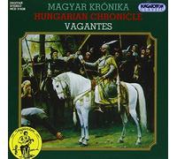 Hungarian chronicle - Vagantes