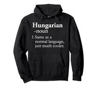 Hungarian Language Hungary Translator Linguistics joke Pullover Hoodie