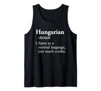Hungarian Language Hungary Translator Linguistics Joke Tank Top