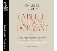 Hungarian National Philharmonic Orchestra; Hungarian National Choir; György Vashegyi - Charles Silver: La Belle au bois dormant