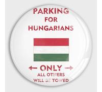 Hungary Flag Magnets Refrigerator Glass Cute Magnets Parking for Hungarians Only All Others Will Be Towed Magnets for Fridge Strong Magnets for Whiteboard Office Cabinets Kitchen School