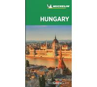 Hungary - Michelin Green Guide: The Green Guide