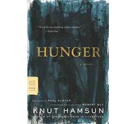 Hunger: A Novel (FSG Classics)