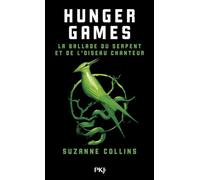 Hunger Games : La ballade du serpent et de l'oiseau chanteur