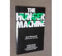Hunger Machine: Politics Of Food