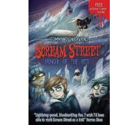 Hunger of the Yeti (Scream Street) by Tommy Donbavand (2011-04-01)
