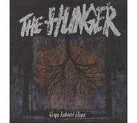 Hunger,the - Hope Against Hope [Vinyl LP] [VINYL]