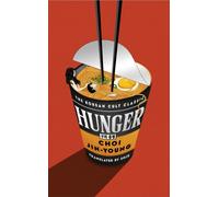 Hunger : THE KOREAN CULT CLASSIC PHENOMENON