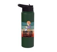 Hungry and Mean, Sorry for What I Said. I am Hungry Eating Stainless Steel Insulated Water Bottle