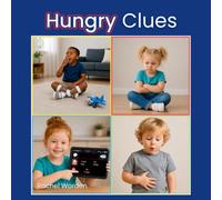 Hungry Clues: A Body Awareness Book (Spiral Bound)