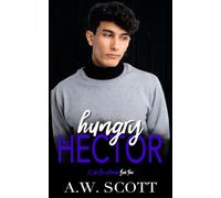 Hungry for Hector: An M/M Daddy Romance (The XOXO Series)