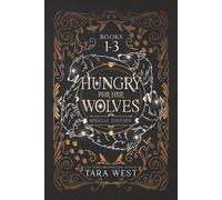 Hungry for Her Wolves Books 1-3