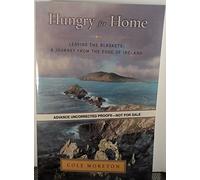 Hungry For Home: Leaving the Blaskets: A Journey from the Edge of Ireland