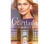 Hungry for Love: Volume 40 (The Eternal Collection)