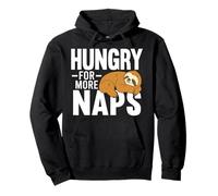 Hungry For More Naps Funny Sloth Sleep Vibes Pullover Hoodie