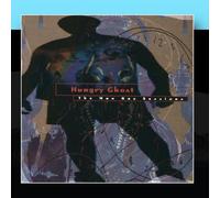 Hungry Ghost - Man Ray Sessions