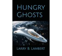 Hungry Ghosts (Broken Toys)