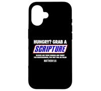 Hungry Grab a Scripture Blessed Are Those Who Hunger Gifts Case for iPhone 16