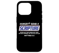 Hungry Grab A Scripture Funny Christian God Jesus Men Women Case for iPhone 16 Pro