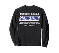 Hungry Grab A Scripture Funny Christian God Jesus Men Women Sweatshirt