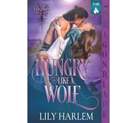 Hungry Like a Wolf: A Viking Historical Romance (VIKINGS ROCK!)