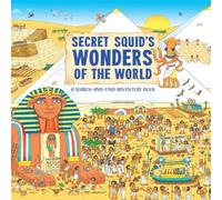 Hungry Tomato Secret Squid's Wonders of the World Paperback Book Hungry Tomato Multicolor