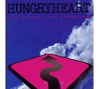 Hungryheart - One Ticket To Paradise