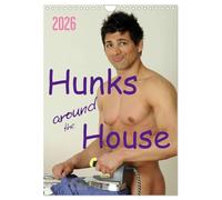 Hunks around the House (Wall Calendar 2026 DIN A4 portrait), CALVENDO 12 Month Wall Calendar: Colour photos of nude muscular males doing the household