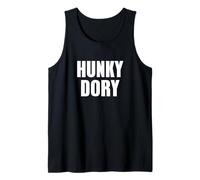 Hunky Dory T-Shirt Shirt Tee - British Slang Cool Normal Ok Tank Top