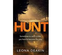 Hunt: 3 (Dr Bloom, 3)