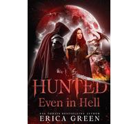 Hunt Even in Hell: 1 (Fighting in Hell)