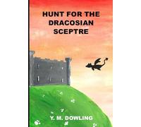 Hunt for the Dracosian Sceptre