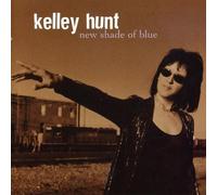 Hunt, Kelley - New Shade of Blue
