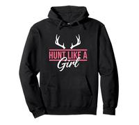 Hunt Like A Girl Hunting Deer Antlers Womens Outdoors Pullover Hoodie