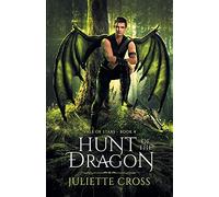 Hunt of the Dragon: 4 (Vale of Stars)