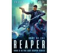 Hunt of the Reaper: A military Scifi Epic: 9 (The Last Reaper)
